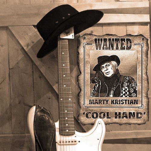 Marty Kristian - Cool Hand (2021)
