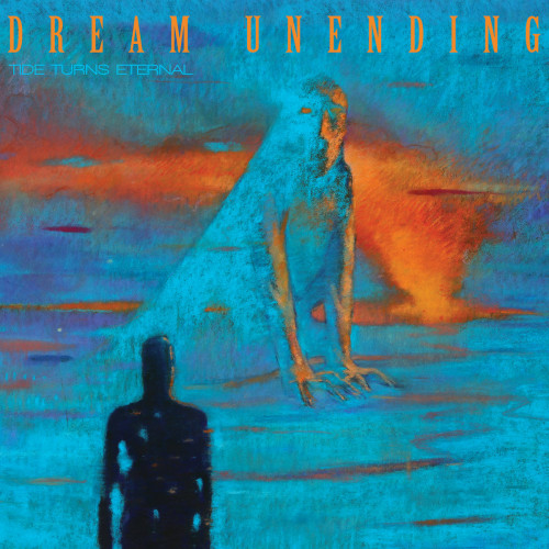 Dream Unending - Tide Turns Eternal (2021)