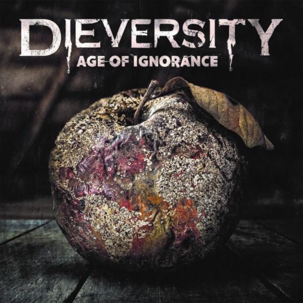 Dieversity - Age of Ignorance (2021)