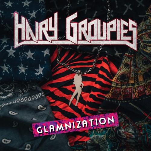 Hairy Groupies - Glamnization (2021) скачать торрент