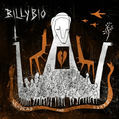 BillyBio - Leaders And Liars (2022) скачать торрент