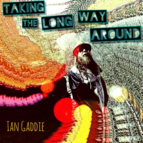 Ian Gaddie - Taking the Long Way Around (2021) скачать торрент
