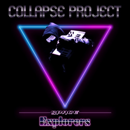 Collapse Project - Space Explorers (2021)