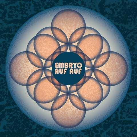 Embryo - Auf Auf (2021)