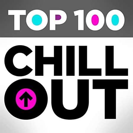 Top 100 Chill Out Classical Music (2021)