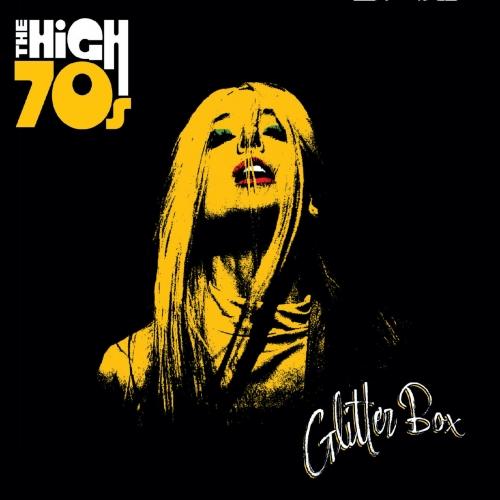 The High 70s - Glitter Box (2021)
