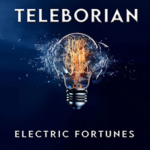 Teleborian - Electric Fortunes (2021) скачать торрент