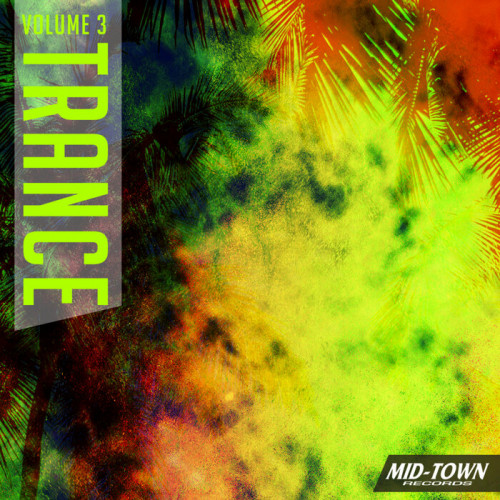 Mid-Town Trance Vol. 3 (2021) скачать торрент