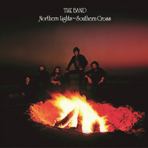 The Band - Northern Lights – Southern Cross (1975)