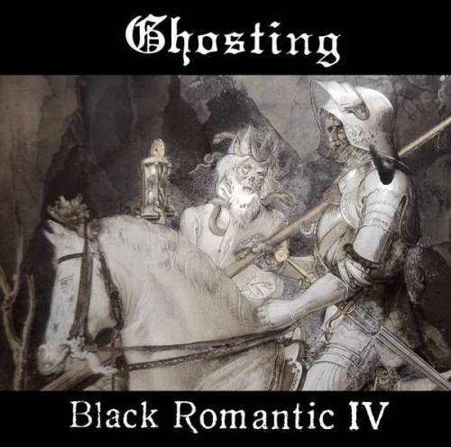 Ghosting - Black Romantic IV (2021)