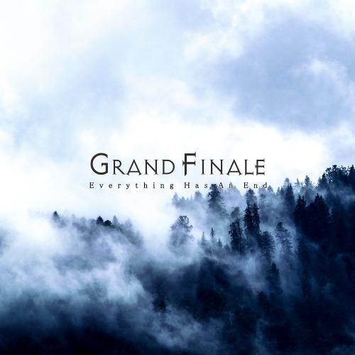Grand Finale - Everything Has an End (2021)