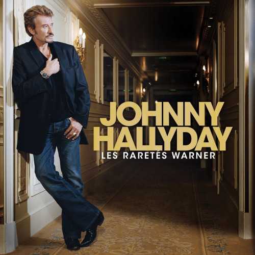 Johnny Hallyday - Les raretés Warner (2021)