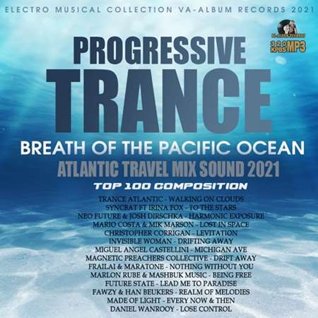 Breath Of The Pacific Ocean: Progressive Trance Set (2021) скачать торрент