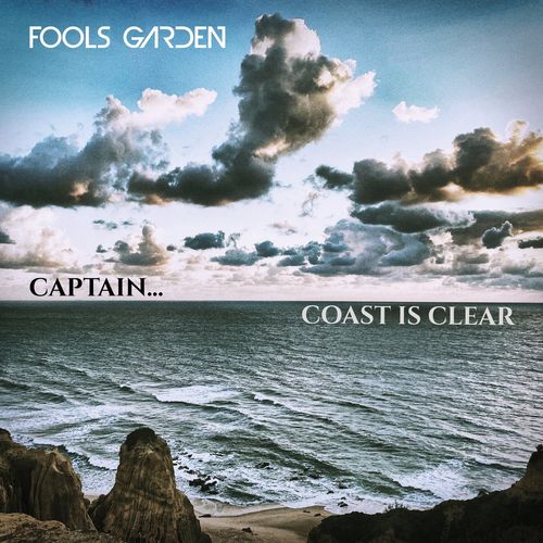 Fools Garden - Captain ... Coast Is Clear (2021)