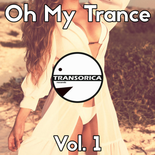 Oh My Trance Vol. 1 (2021)