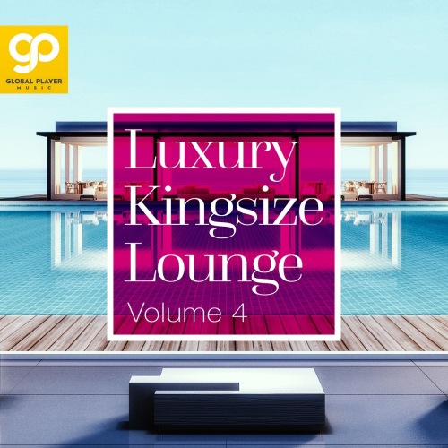 Luxury Kingsize Lounge, Vol. 1-4 (2021)
