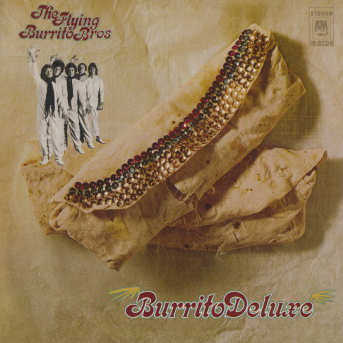 The Flying Burrito Bros. - Burrito Deluxe (1970/2020) скачать торрент