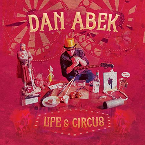 Dan Abek - Life & Circus (2021) скачать торрент