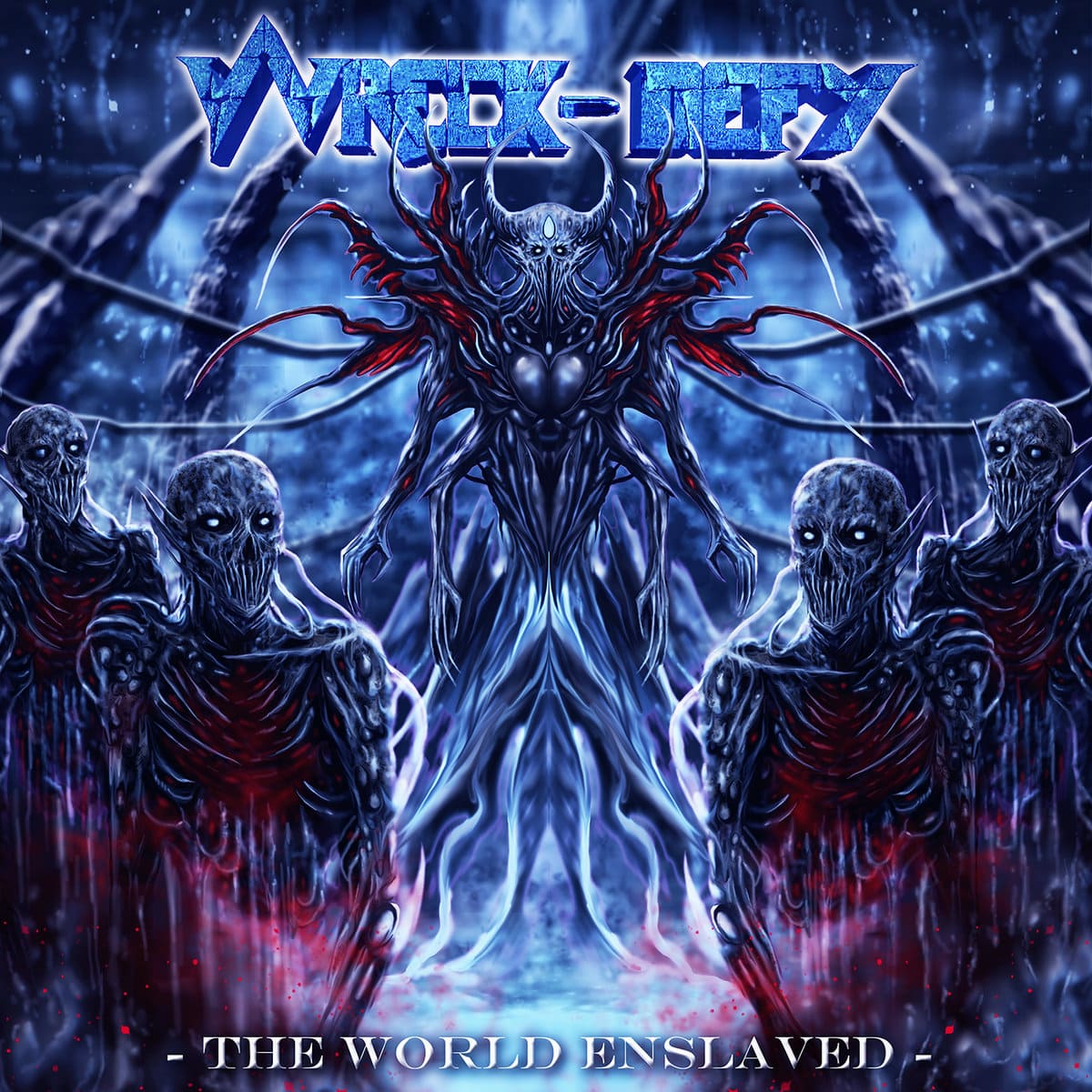 Wreck-Defy - The World Enslaved (2021)