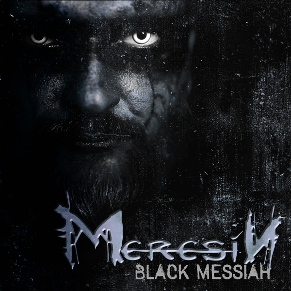 Meresin - Black Messiah (2021)