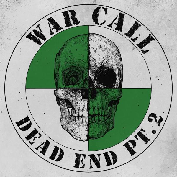WarCall - Dead End Pt. 2 (2021)