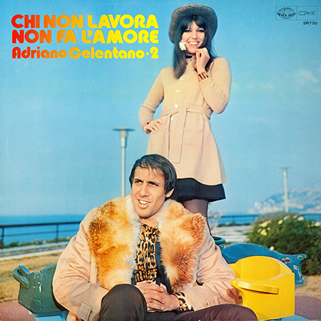 Adriano Celentano - Chi Non Lavora Non Fa L'Amore [Promo Japan] (1972)