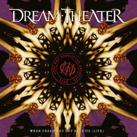 Dream Theater - Lost Not Forgotten Archives: When Dream and Day Reunite (2021)