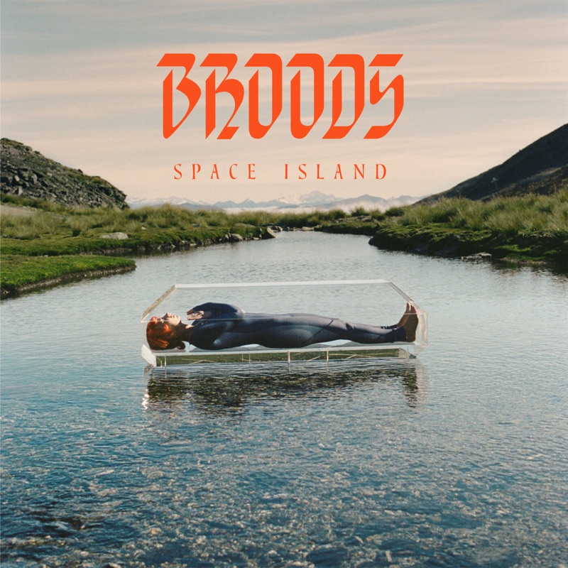 Broods - Space Island (2022)