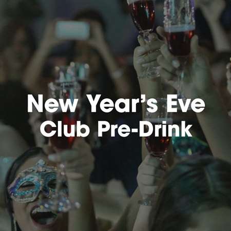 VA - New Year's Eve Club Pre-Drink (2021) MP3