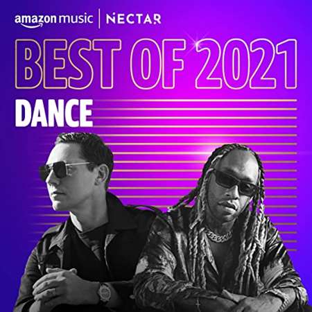 VA - Best of 2021꞉ Dance (2021) MP3