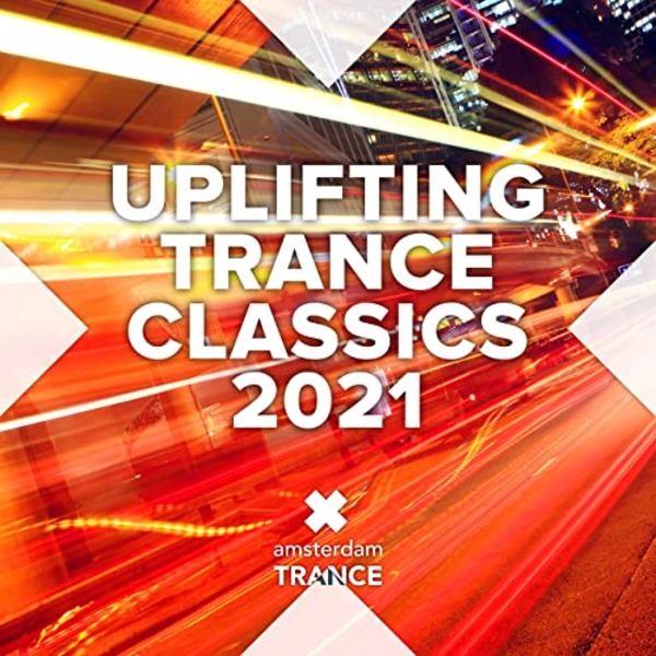 VA - Uplifting Trance Classics 2021 (2022) MP3