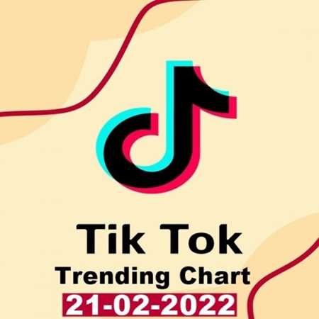 VA - TikTok Trending Top 50 Singles Chart [21.02] (2022) MP3 скачать торрент