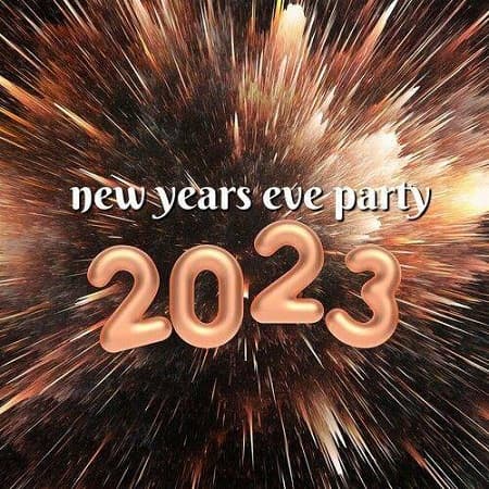 VA - new years eve party 2023 (2022) MP3 скачать торрент